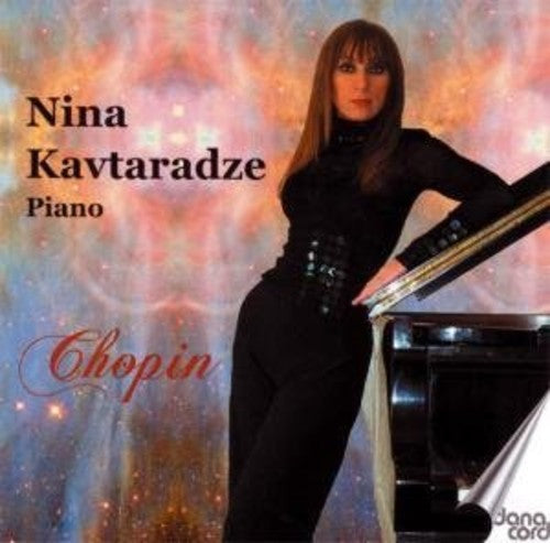 Chopin / Kavtaradze: Nina Kavtaradze Plays Chopin