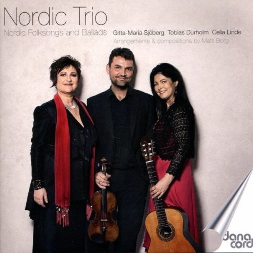 Nordic Trio: Nordic Folksongs & Ballads