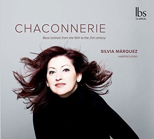 Bach / Couperin / Marquez: Chaconnerie