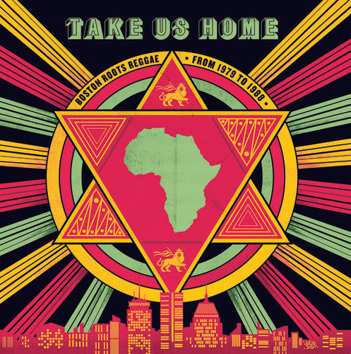Take Us Home / Various: Take Us Home: Boston Roots Reggae From 1979 to 1988 (Various Artists)