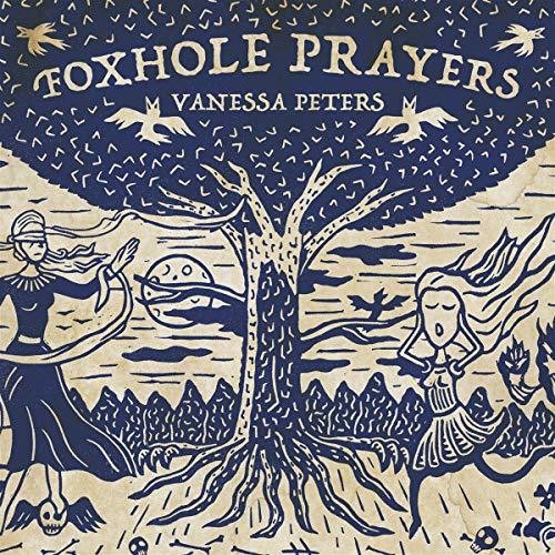 Peters, Vanessa: Foxhole Prayers