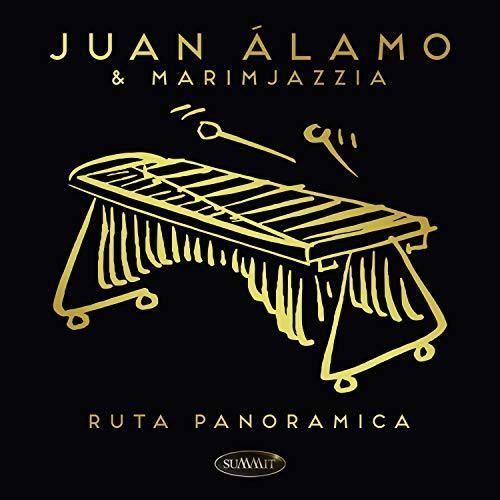 Alamo, Juan & Marimjazzia: Ruta Panoramica