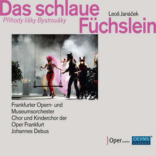 Janacek / Geyer: Das Schlaue Fuchslein