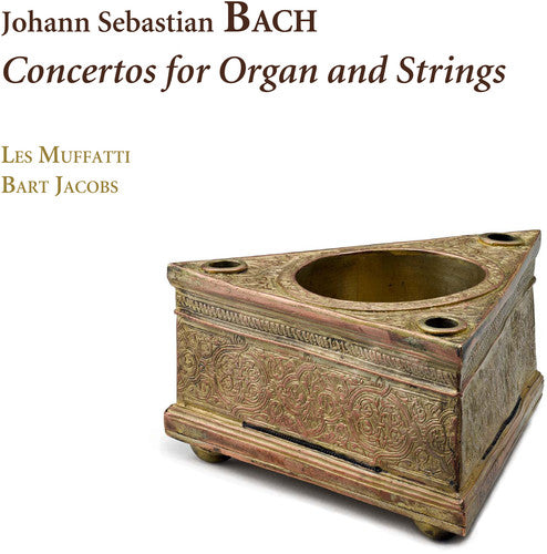 Bach, J.S. / Jacobs: Concertos for Organ & Strings