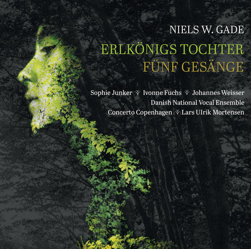 Gade / Junker / Concerto Copenhagen: Erlkonigs Tochter / Funf Gesange