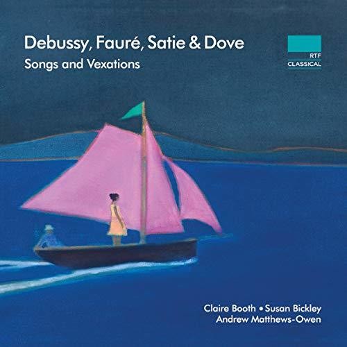 Debussy / Booth / Matthews-Owen: Songs & Vexations