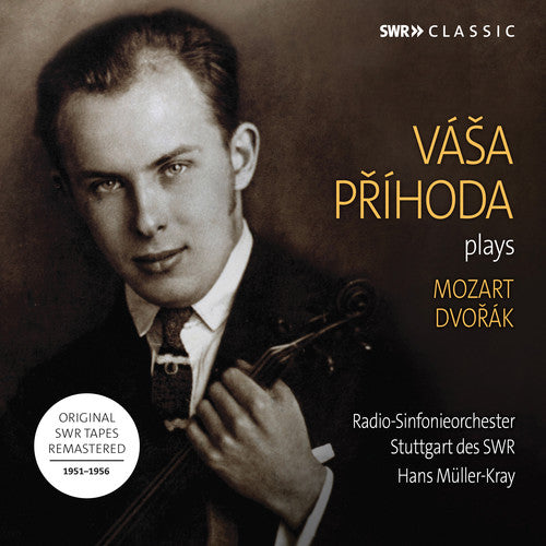 Dvorak / Prihoda / Bergmann: Vasa Prihoda Plays Dvorak & Mozart