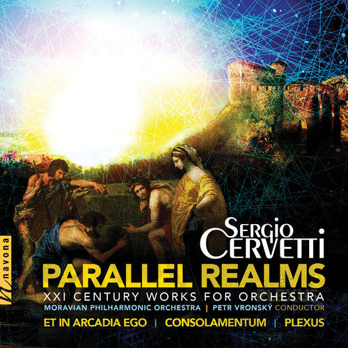 Cervetti / Moravian Philharmonic Orchestra: Parallel Realms