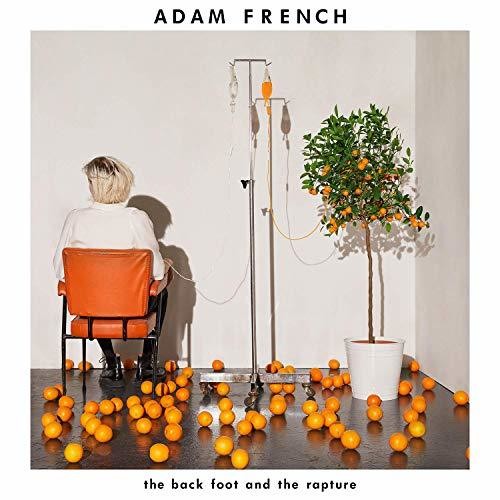 French, Adam: Back Foot & The Rapture