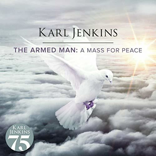 Jenkins, Karl: Armed Man