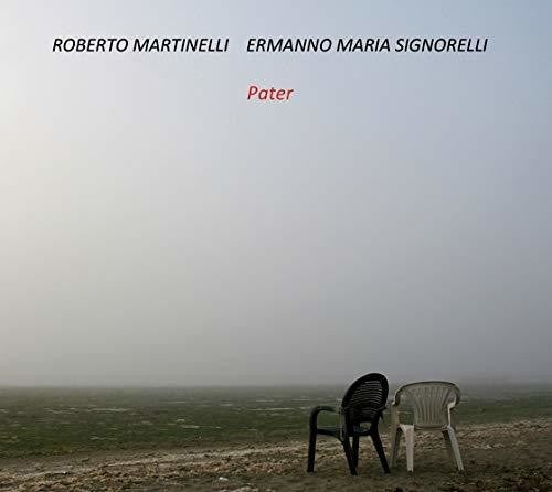 Martinelli, Roberto / Signorell, Iermanno Maria: Pater