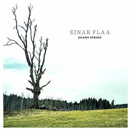 Flaa, Einar: Silent String