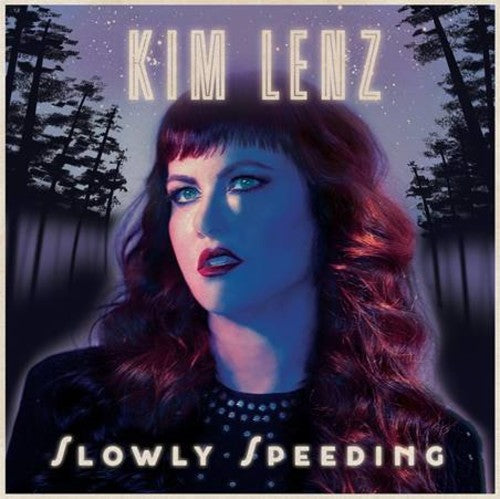 Lenz, Kim: Slowly Speeding