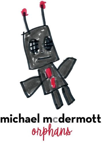 McDermott, Michael: Orphans