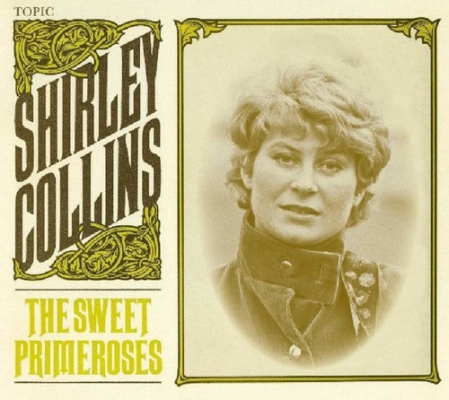 Collins, Shirley: Sweet Primeroses