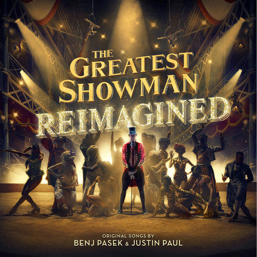 Greatest Showman: Reimagined / Various: The Greatest Showman: Reimagined