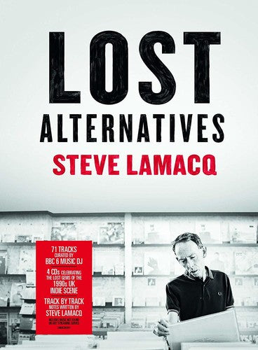 Steve Lamacq: Lost Alternatives / Various: Steve Lamacq: Lost Alternatives / Various