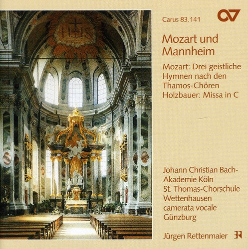 Holzbauer / Mozart / Rettenmaier / Jc Bach Academy: Mass in C / 3 Sacred Hymns