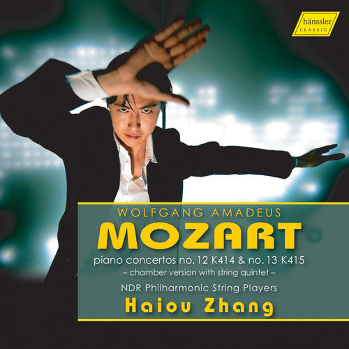 Mozart / Zhang: Piano Conertos 12 & 13