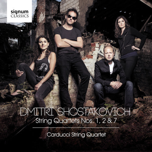 Shostakovich / Carducci Quartet: String Quartets 1, 2 & 7