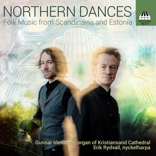 Idenstam, Gunnar / Rydvall, Erik: Northern Dances