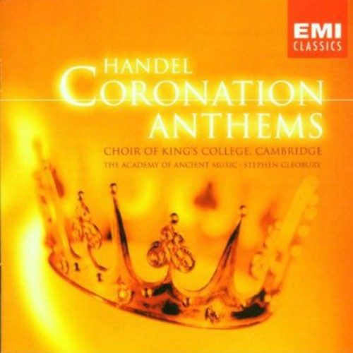 Handel / King's College Choir: Coronation Anthems