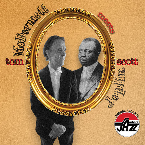 McDermott, Tom: Tom Mcdermott Meets Scott Joplin