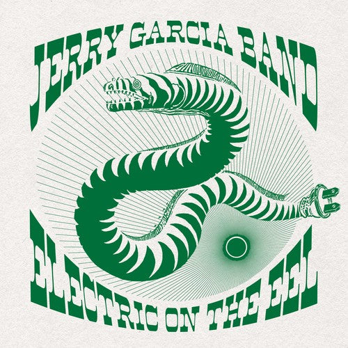 Garcia, Jerry: Electric On The Eel