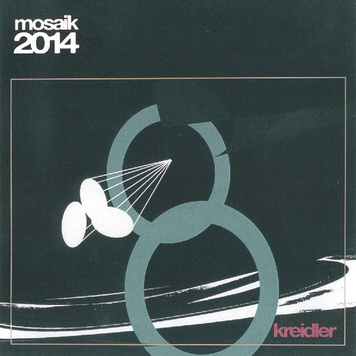 Kreidler: Mosaik 2014