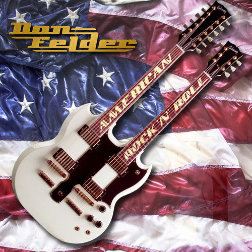 Felder, Don: American Rock 'n' Roll