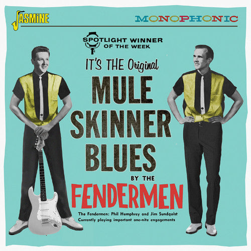 Fendermen: Mule Skinner Blues