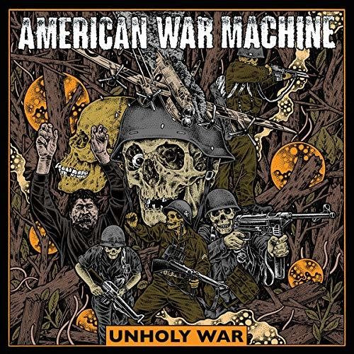 American War Machine: Unholy War