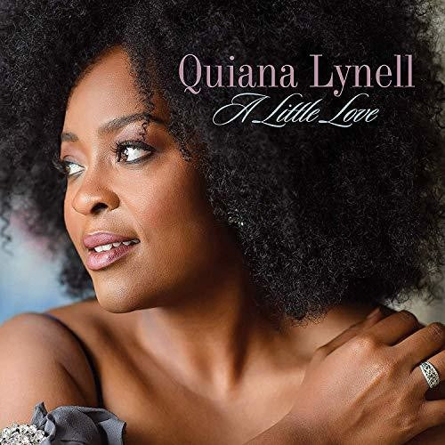 Lynell, Quiana: A Little Love