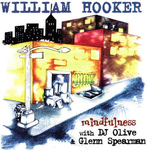 Hooker, William: Mindfulness