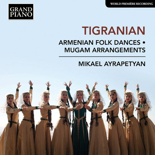 Tigranian / Ayrapetyan: Armenian Folkdances / Mugam Arrangements