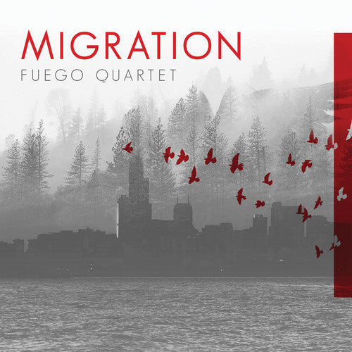 Albright / Fuego Quartet / Pique: Migration