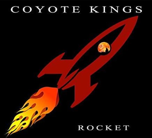 Coyote Kings: Rocket