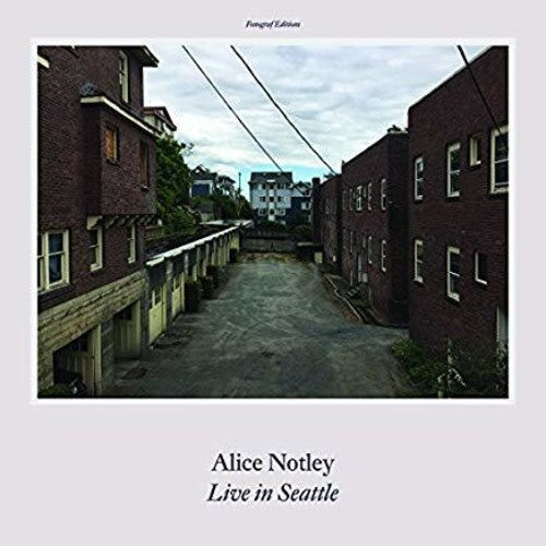 Notley, Alice: Live In Seattle