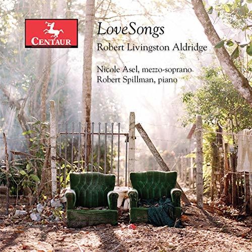 Aldridge / Asel / Spillman: Love Songs