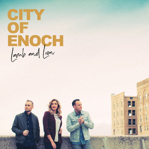 City Of Enoch: Lamb & Lion