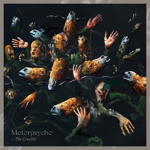 Motorpsycho: Crucible