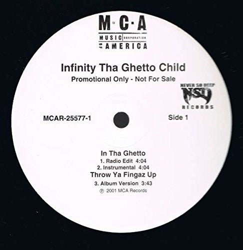 Infinity-Tha Ghetto Child: In Tha Ghetto