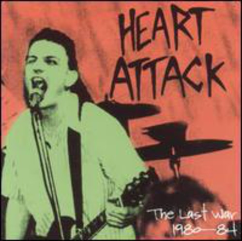 Heart Attack: Toxic Lullabyes 1980-84