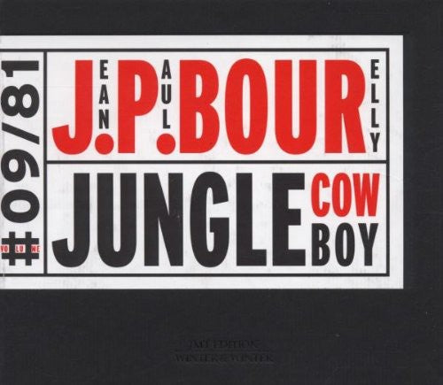 Bourelly, Jean Paul: Jungle Cowboy