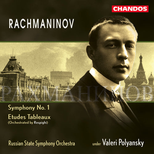 Rachmaninoff / Respighi / Polyanski: Symphony 1 / Etudes Tableaux