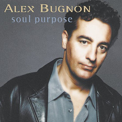 Bugnon, Alex: Soul Purpose