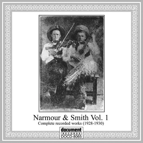 Narmour & Smith: Complete Recorded Works 1928-1934 Vol. 1 (1928-1930)