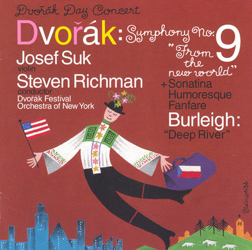 Dvorak / Richman / Dvorak Festival Orchestra: Symphony 9