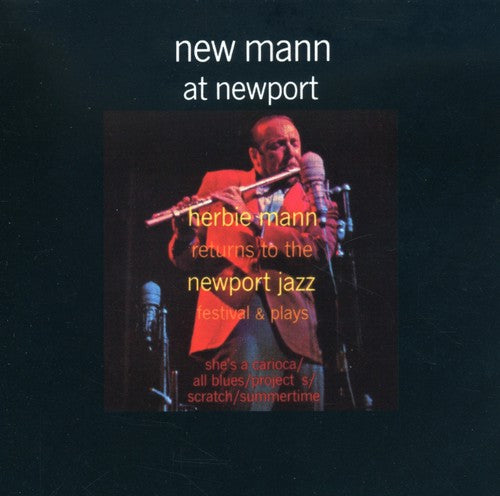 Mann, Herbie: New Mann at Newport