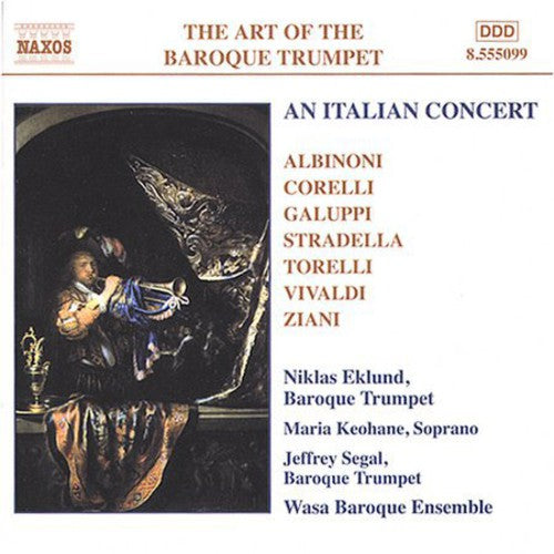 Art of Baroque Trumpet 5: An Italian Concert / Var: Art of Baroque Trumpet 5: An Italian Concert / Various